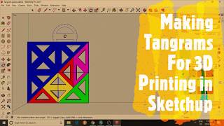 Making Tangrams For 3D Printing in Sketchup Large