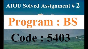 AIOU Code 5403 Solved Assignment No 2 Spring 2025 | Baloch Academy