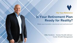 Is Your Retirement Plan Ready for Reality? Net Worth