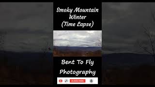 Smoky Mountain Winter (Time Lapse)