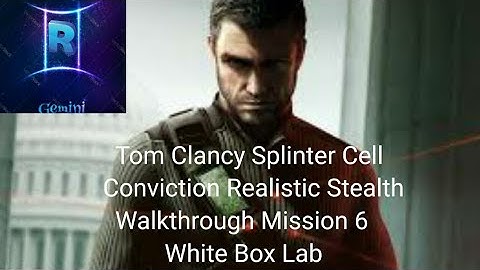 Splinter Cell Conviction Realistic Stealth Walkthrough Mission 6 White Box Lab