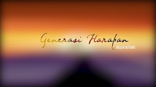 Generasi Harapan — Belia Kitani