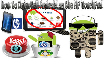 How to Uninstall Android or CyanogenMod on the HP TouchPad (All versions)