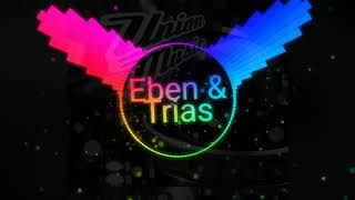 Eben & Trials - Pressure