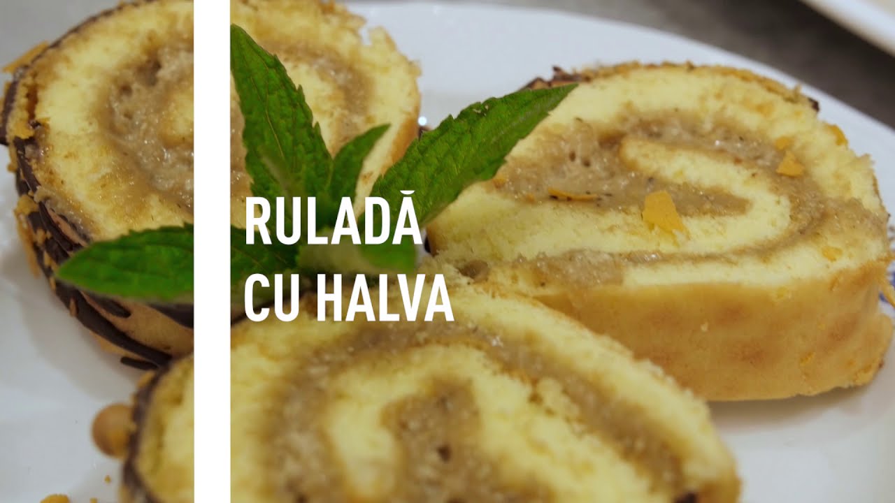 RULADA CU HALVA DESERTURI TRADIȚIONALE DIN MOLDOVA YouTube