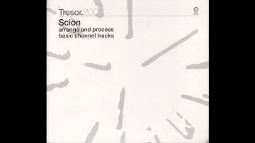Scion - Arrange and Process Basic Channel Tracks - Pt.5 [Tresor200]