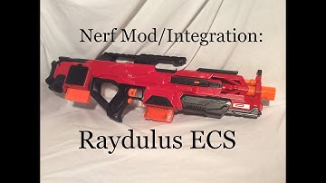 Nerf Mod/Integration: Raydulus ECS