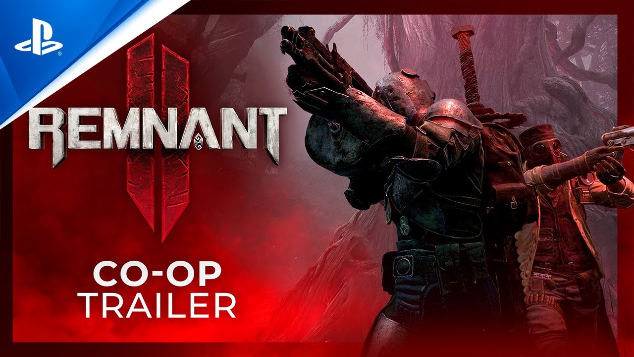 Remnant II - Co-Op Gameplay Trailer