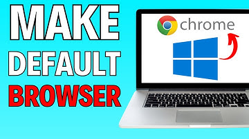 How to Make Google Chrome your Default Browser (2024)