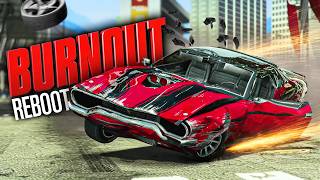 Burnout Reboot Incoming?!