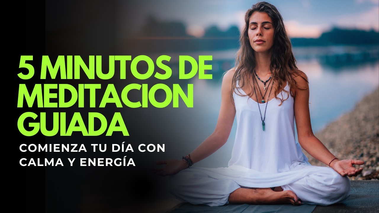 [ESP] Meditación Matutina de 5 Minutos | Comienza tu Día con Calma y ...