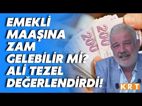 Emekli maaşlarına seyyanen zam gelebilir mi? Ali Tezel değerlendirdi!