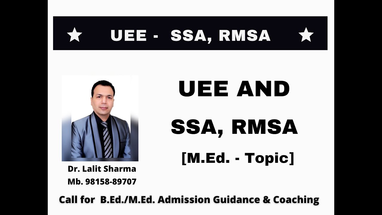 UEE and SSA, RMSA [B.Ed. - Topic] - YouTube