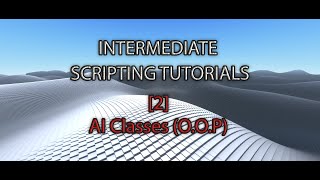 Roblox Studio - Intermediate Series - AI Classes (O.O.P) [2]