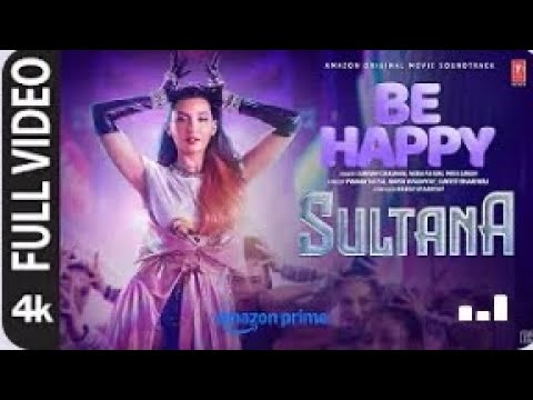 Sultana : Nora Fatehi, PrabhuDeva |Be Happy | Mika Singh, Sunidhi Chauhan, HarshUpadhyay
