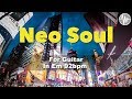 Neo Soul Jam For【Guitar】E Minor 92BPM | No Guitar BackingTrack