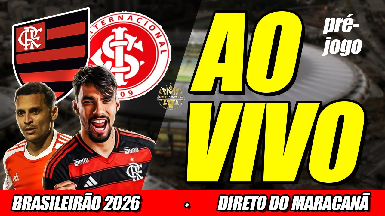 🔴 AO VIVO: BRASILEIRÃO 2026! FLAMENGO X INTER | 2ª RODADA | PRÉ-JOGO COM IMAGENS