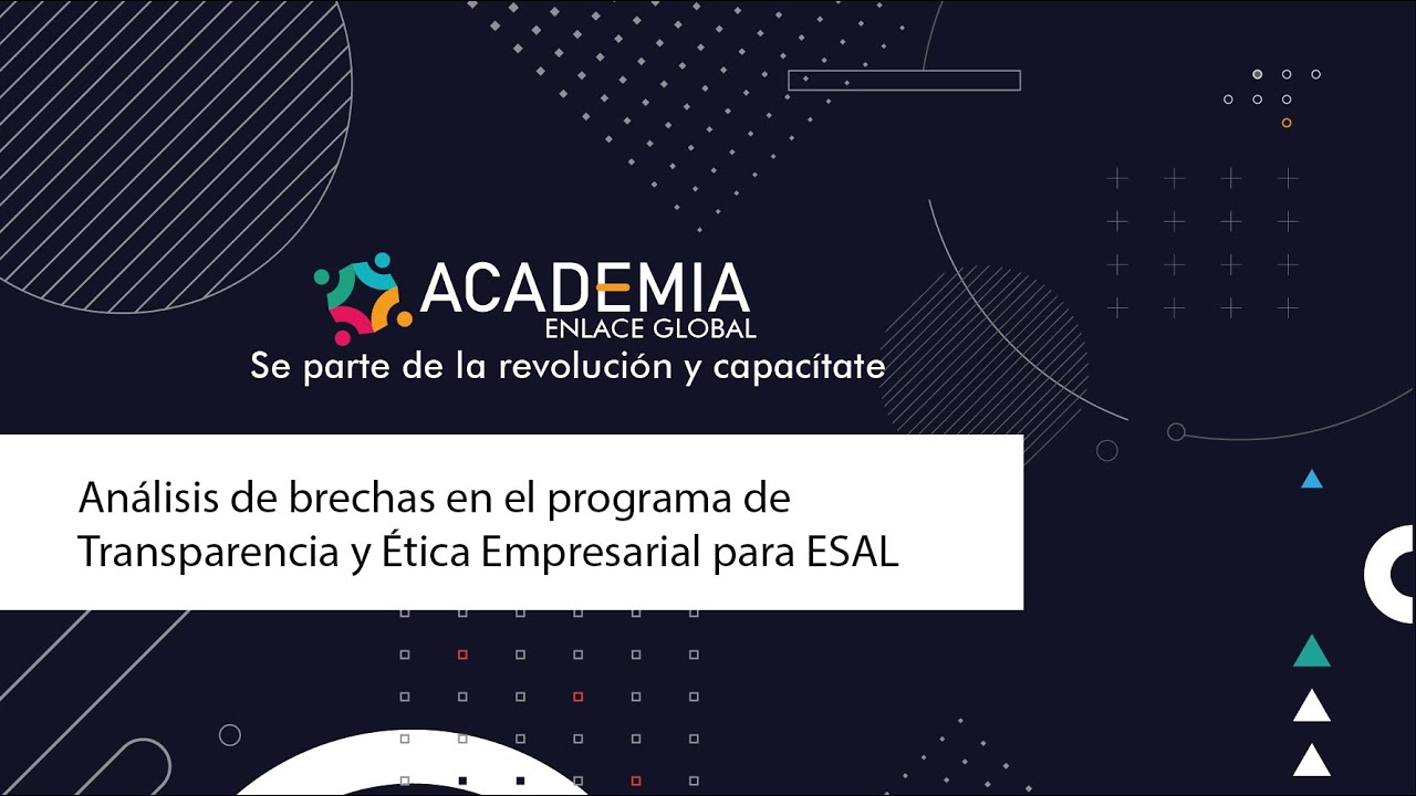 ⚡Análisis de brechas en el programa de Transparencia y Ética ...