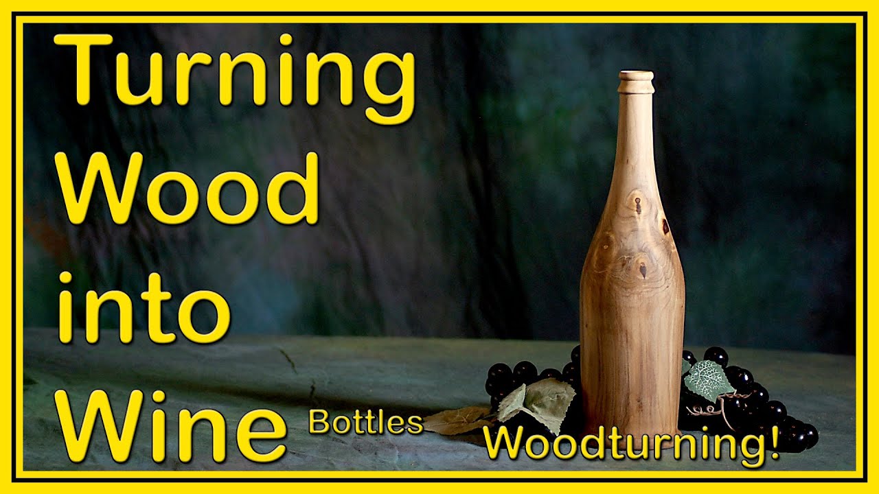 how-to-turn-a-wine-bottle-by-dean-s-woodworking-woodturning-youtube