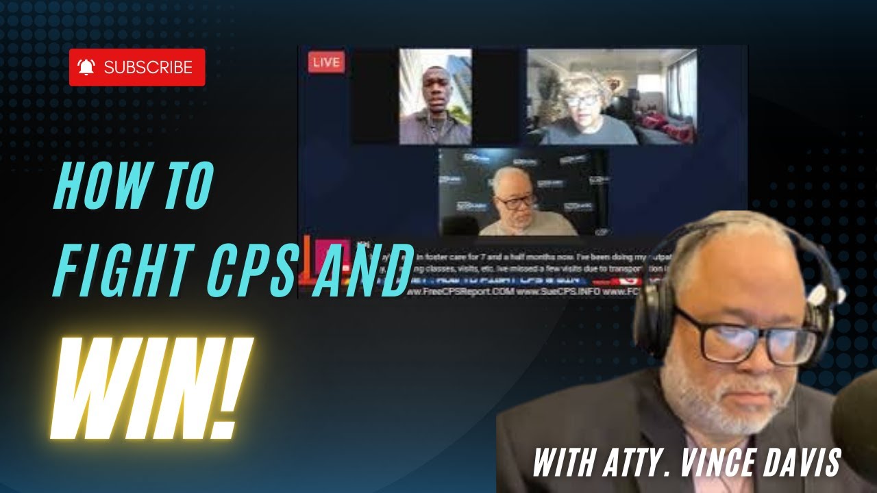 How to Fight CPS & Win - YouTube