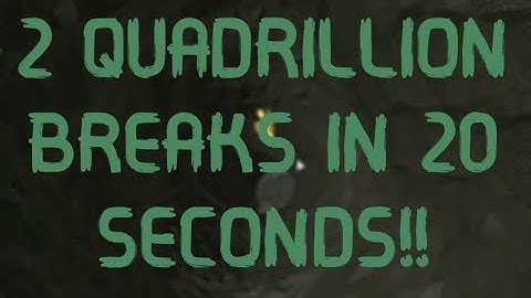 2 Quadrillion Breaks in 20 seconds!! | ROBLOX Broken Bones 4