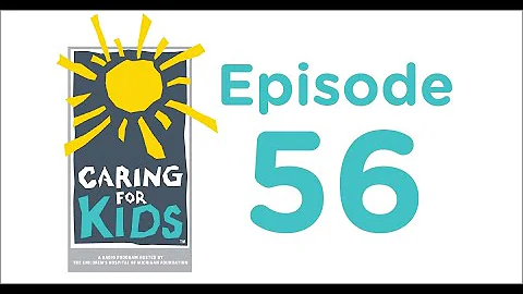 Caring For Kids Episode 56- David Merritt, Kuhu Sa...