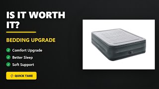 Intex 64417ED 22in Queen Dura-Beam Comfort Review — Air Mattresses