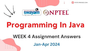 Nptel Programming In Java Week 4 Assignment 4 Answers and Solutions 2024 | Swayam Platform