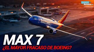BOEING BETS ITS FUTURE ON THE NEW MAX 7 | Is the CRISIS over?