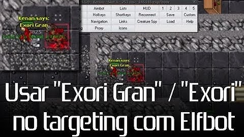 Usar Exori Gran/Exori no targeting [Opção: Seguro]
