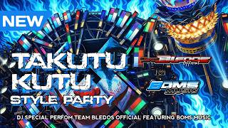 Download Lagu DJ TAKUTU KUTU PARTY OTNAIRA❗️TIM BLEDOS OFFICIAL VT DJ BOMBO REVOLUTION MP3