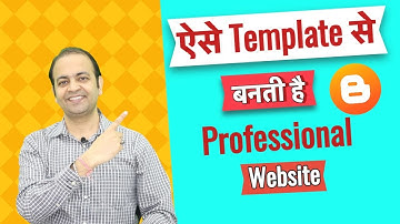 Convert Your Blogger to Professional Website for Free (2021) Hindi | Techno Vedant