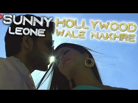 Sunny Leone Latest Song | Hollywood Wale Nakhre |  Official Teaser