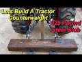 Tractor Rear Counterweight Part 1