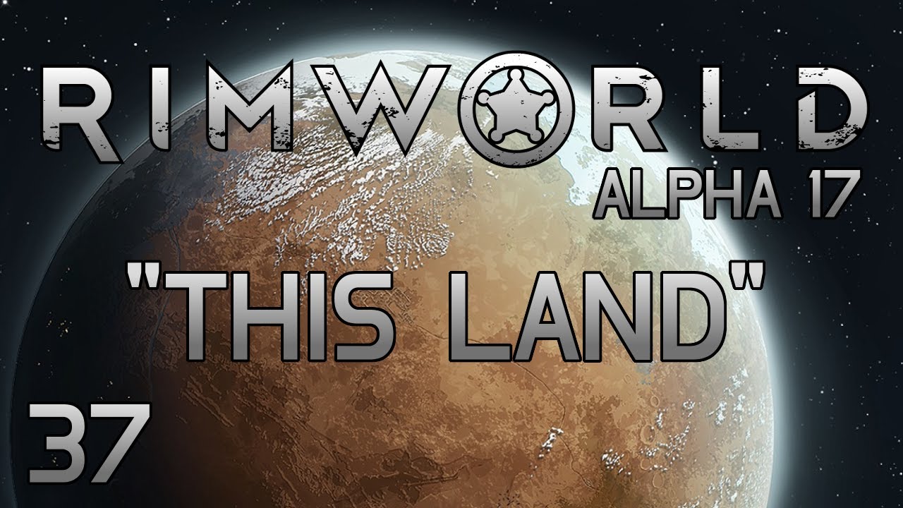 Rimworld A17 - Часть 37: Конец науки [Альфа 17 Кассандра Экстрим]