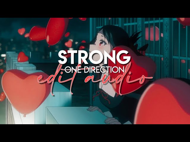edit audio - strong (one direction) class=
