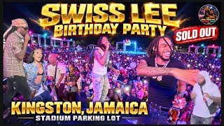Download lagu Swiss Lee Birthday Party SOLD OUT! 🔥 Stadium Parking Lot, Kingston Jamaica 🇯🇲