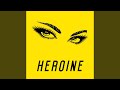 เนื้อเพลง Heroine