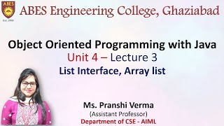 Lecture 3 (Unit 4) || List Interface, Array list || OOPs with Java