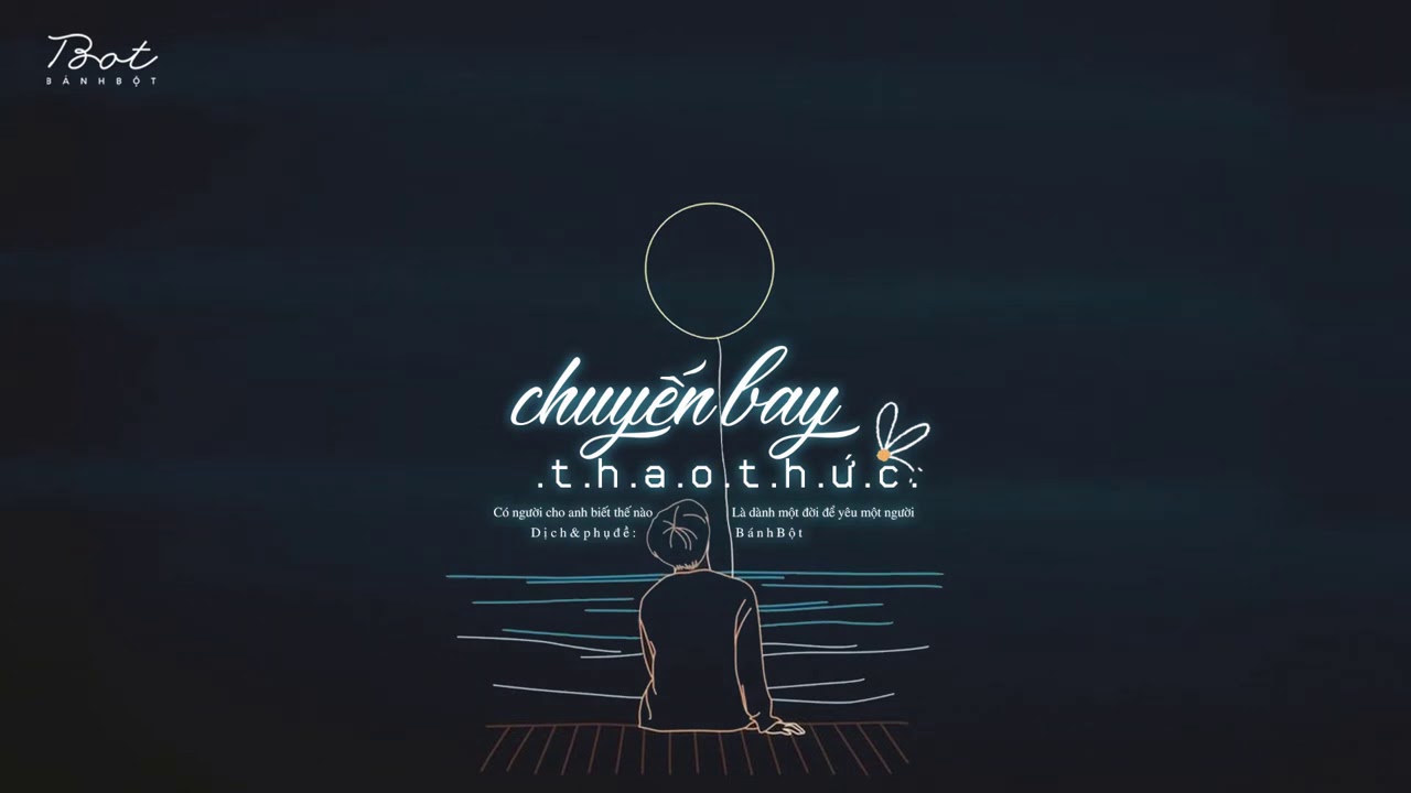 ♩ Chuyến Bay Thao Thức | 失眠飞行 - Thầm Dĩ Thành ft Tiết... - youtube