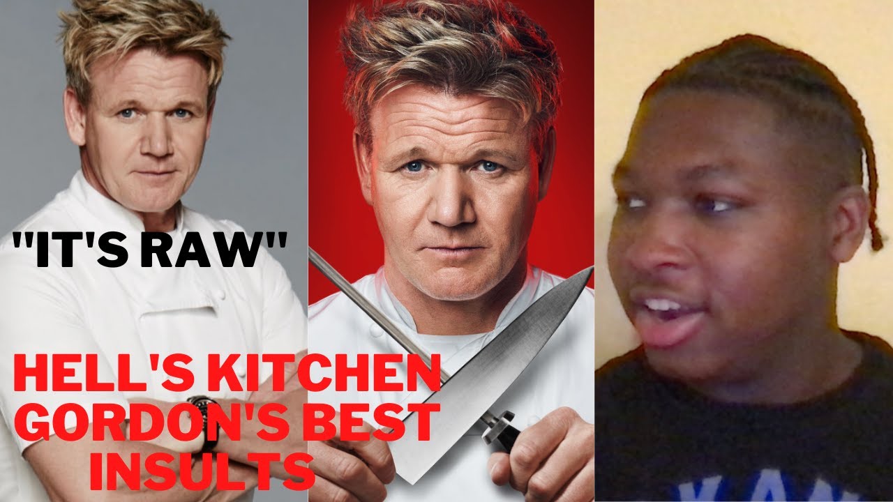 Gordon Ramsay Best Insults And Funny Moments | REACTION - YouTube