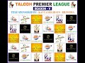  talodh premier league season 5  t p l  5 