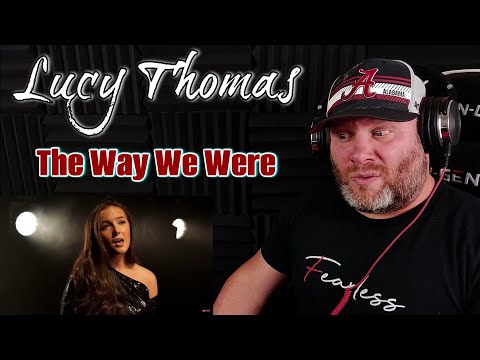 "The Way We Were" - Lucy Thomas | REACTION