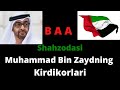 Birlashgan Arab Amirligi Shahzodasi Muhammad Bin Zayd Kirdikorlari