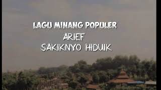 #arief#laguminangpopuler2020.                 |Arief -sakiknyo hiduik