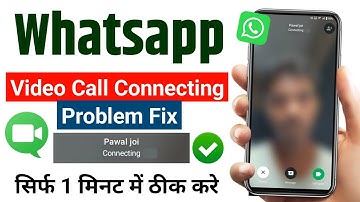 whatsapp video call connecting problem | how to fix whatsapp video call connecting problem 2025
