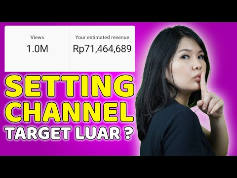 BONGKAR Cara Meningkatkan Penghasilan YouTube dengan Channel Target Luar Negeri