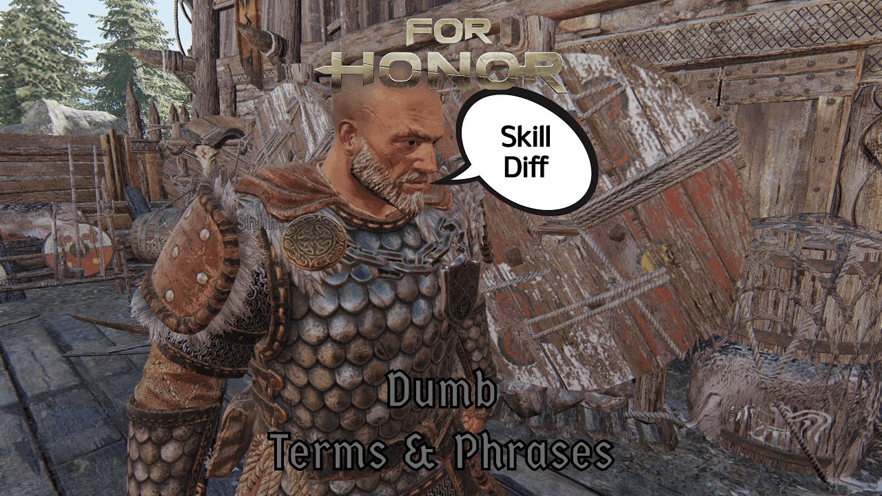 for-honor-dumbest-terms-and-phrases-in-the-game-youtube