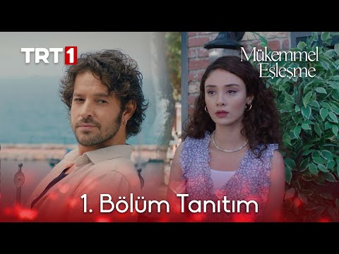 Mükemmel Eşleşme 1. Bölüm Fragmanı