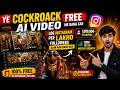 Cockroach AI Video Free Me Kaise Banaye? 🪳🔥